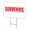 Signmission Souvenirs Yard Sign & Stake outdoor plastic coroplast window, C-2436 Souvenirs C-2436 Souvenirs - alternate 1